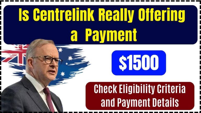 Is Centrelink Really Offering a $1500 Payment