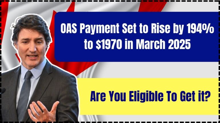 OAS Payment Set to Rise by 194% to $1970 in March 2025