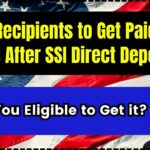SSDI Recipients to Get Paid Two Days After SSI Direct Deposits