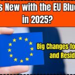 What’s New with the EU Blue Card in 2025
