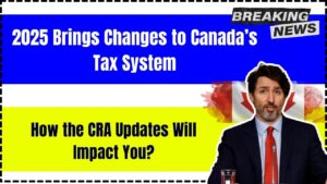 2025 Brings Changes to Canada’s Tax System