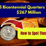 5 Bicentennial Quarters Worth $267 Million