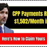 CPP Payments Rising to $1,502/Month in 2025