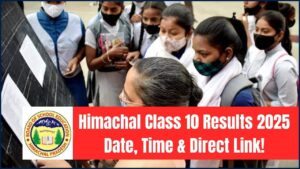 Himachal Class 10 Results 2025