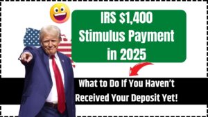 IRS $1,400 Stimulus Payment in 2025