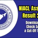 NIACL Assistant Result 2025