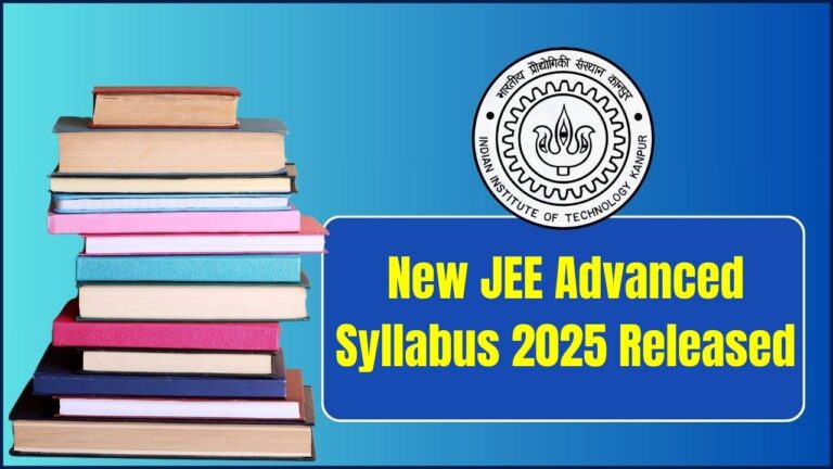 New JEE Advanced Syllabus 2025