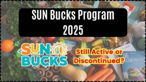 SUN Bucks Program 2025
