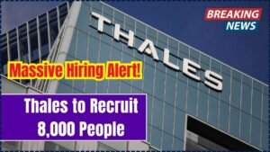 Thales to Recruit 8,000 People