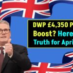 Claim £4,350 in 16 Minutes – DWP Support for Pensioners in April 2025! Check Process