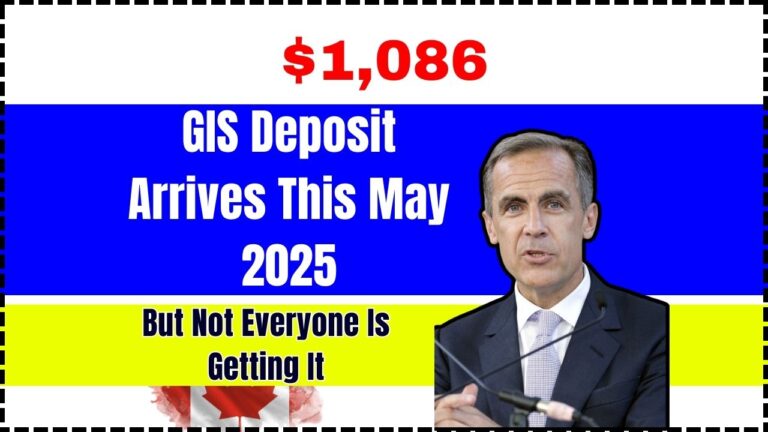 $1,086 GIS Deposit Arrives This May 2025