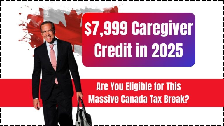$7,999 Caregiver Credit in 2025